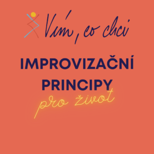 Improvizační principy pro život